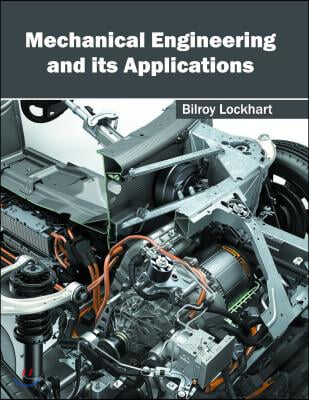 Mechanical Engineering and Its Applications
