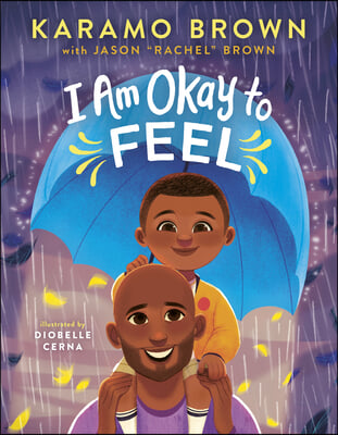 I Am Okay to Feel