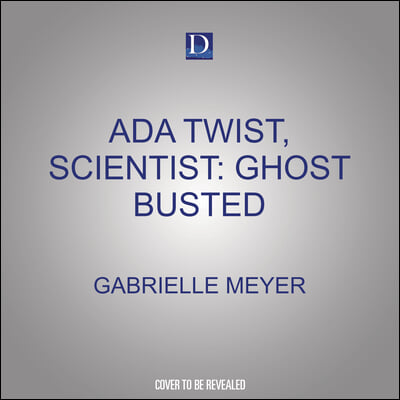 ADA Twist, Scientist: Ghost Busted