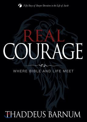 Real Courage