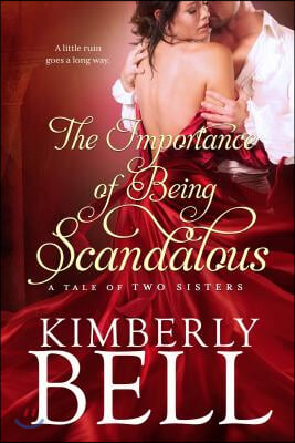 The Importance of Being Scandalous