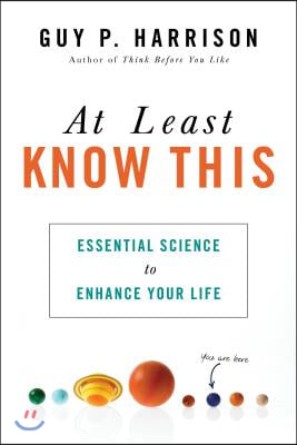 At Least Know This: Essential Science to Enhance Your Life