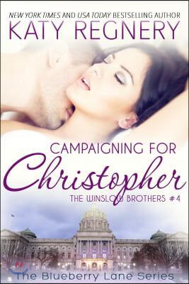 Campaigning For Christopher Volume 10