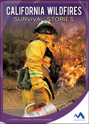 California Wildfires Survival Stories