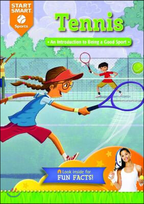 Tennis: An Introduction to Being a Good Sport