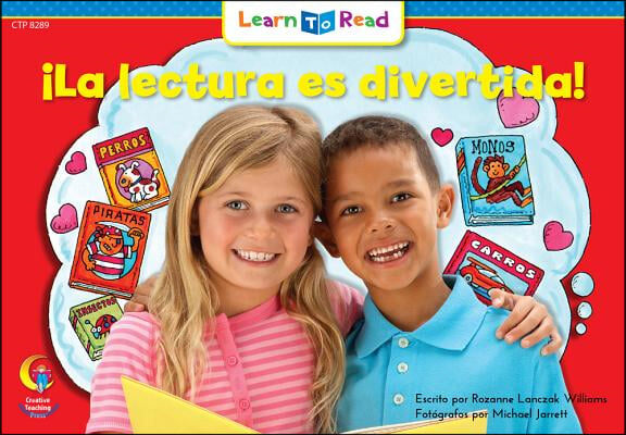 La Lectura Es Divertida! = Reading Is Fun!