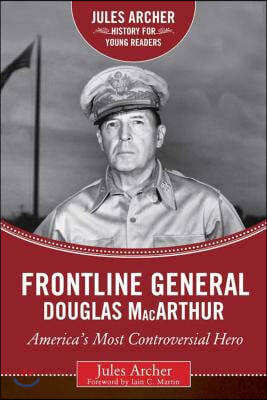 Frontline General Douglas Macarthur