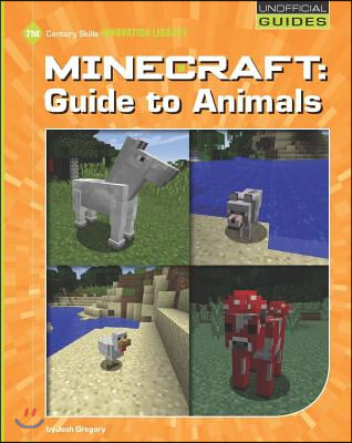 Minecraft: Guide to Animals