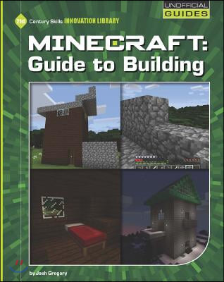 Minecraft: Guide to Building