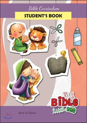 Bible Curriculum - Student&#39;s Book: Bible arts and crafts