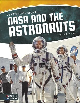 NASA and the Astronauts