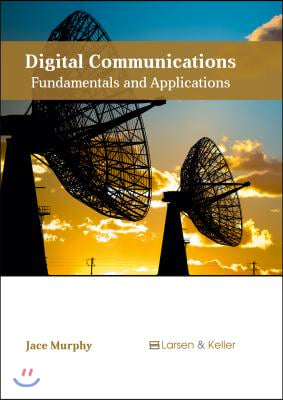 Digital Communications: Fundamentals and Applications