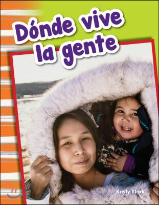 Donde Vive La Gente (Where People Live)