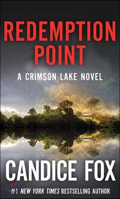 Redemption Point: A Crimson Lake Novel