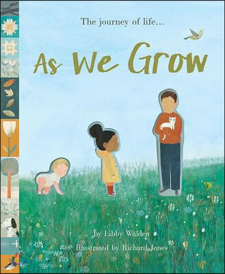 As We Grow (Picture Book, Hardcover)