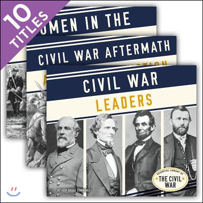 Essential Library of the Civil War (Set)