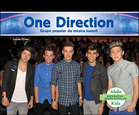 One Direction: Grupo Popular de Musica Juvenil (One Direction: Popular Boy Band) (Spanish Version)