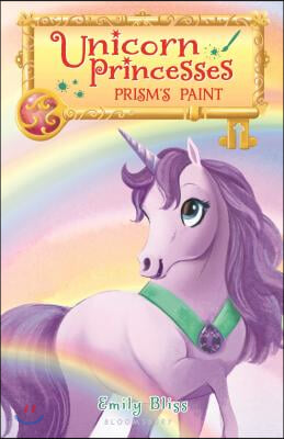 Unicorn Princesses 4: Prism&#39;s Paint