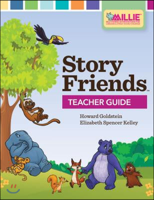 Story Friends(tm) Teacher Guide