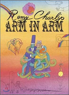 Arm in Arm: A Collection of Connections, Endless Tales, Reiterations, and Other Echolalia