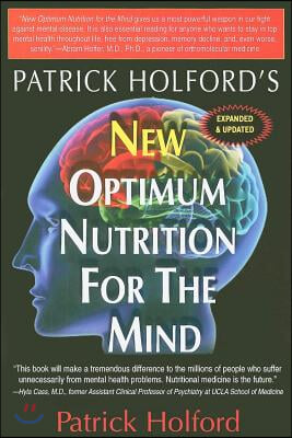 New Optimum Nutrition for the Mind