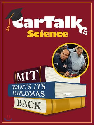 Car Talk Science: Mit Wants Its Diplomas Back