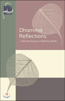 Dhamma Reflections