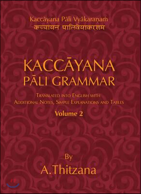 Kaccayana Pali Grammar Vol. 2