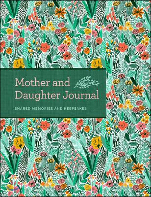 Mother &amp; Daughter Journal