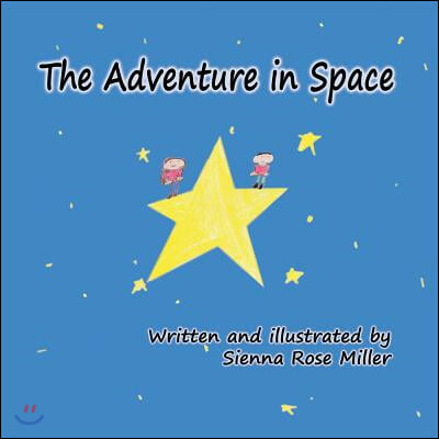 The Adventure in Space: Volume 1