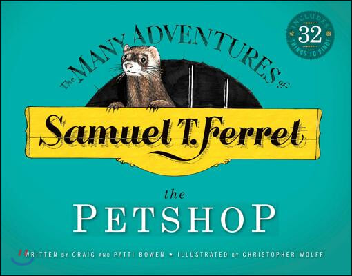 Samuel T. Ferret: The Petshop