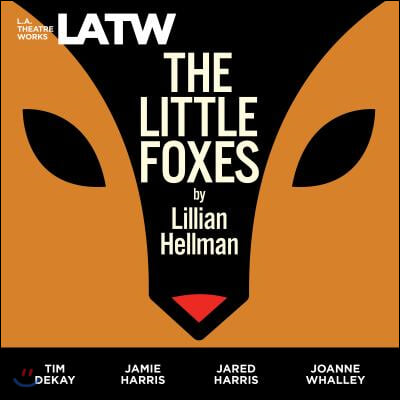 The Little Foxes