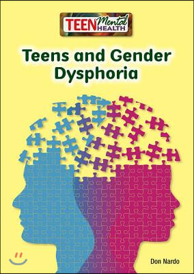 Teens and Gender Dysphoria