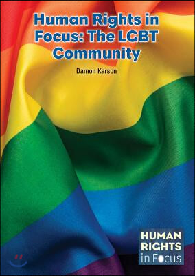 Human Rights in Focus: The LGBT Community