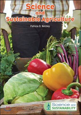 Science and Sustainable Agriculture