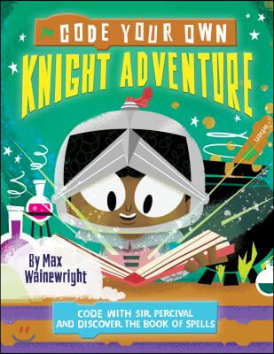 Code Your Own Knight Adventure