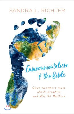 Environmentalism and the Bible