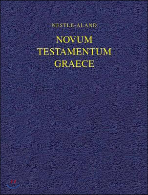 Nestle-Aland Novum Testamentum Graece 28 (Na28) Wide Margin