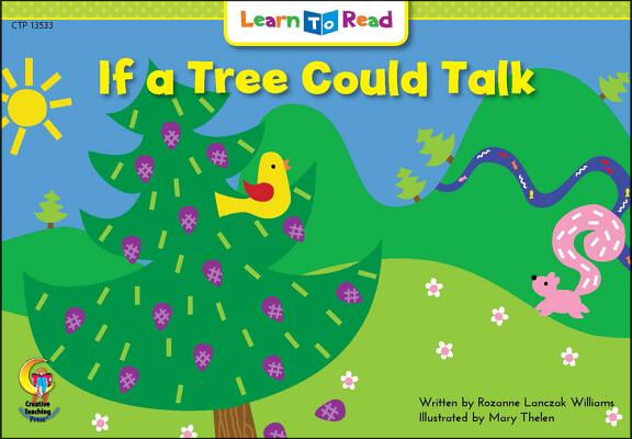 If a Tree Could Talk