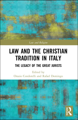 Law and the Christian Tradition in Italy