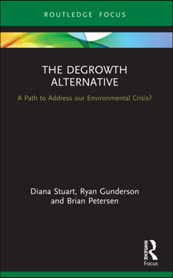 Degrowth Alternative