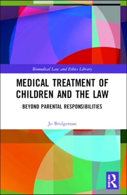 Medical Treatment of Children and the Law