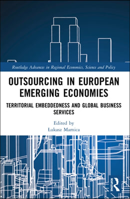 Outsourcing in European Emerging Economies