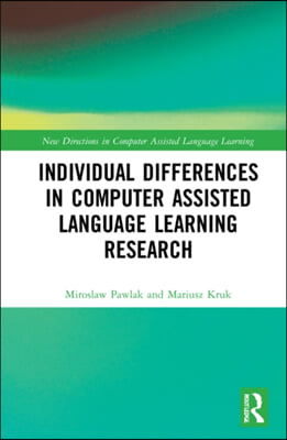 Individual differences in Computer Assisted Language Learning Research