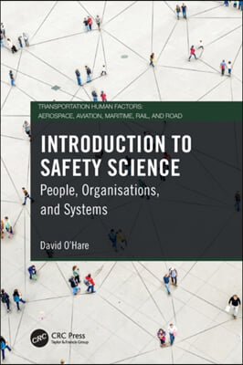 Introduction to Safety Science