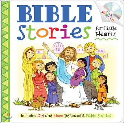 Bible Stories for Little Hearts