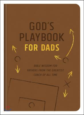 God&#39;s Playbook for Dads