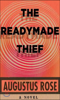 The Readymade Thief