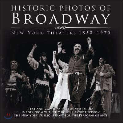 Historic Photos of Broadway