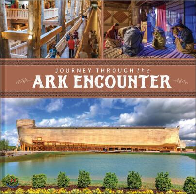 Journey Through the Ark Encounter